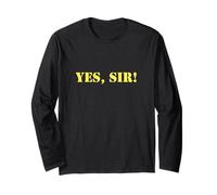 Funny Yes Sir Obey Respect Long Sleeve T-Shirt