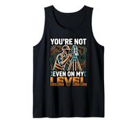 Funny You’re Not Even On My Level Land Surveyor Tank Top