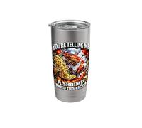 Funny You're Telling Me A Shrimp Fried This Rice Meme Stainless Steel Insulated Tumbler