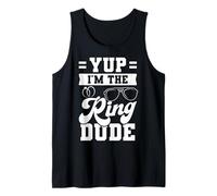 Funny Yup I'm The Ring Dude Wedding Party Wedding Ring Tank Top