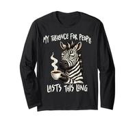Funny Zebra Coffee My Tolerance for People Lasts This Long Long Sleeve T-Shirt