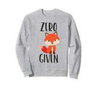 Funny, Zero Fox Given, Sarcastic Pun Joke Family Sweatshirt
