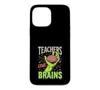 Funny Zombie Teacher Teachers Love Brains Halloween School Case for iPhone 13 Pro Max