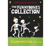 Funnybones: A Bone Rattling Collection