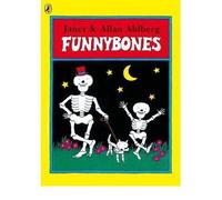 [Funnybones] [by: Allan Ahlberg]