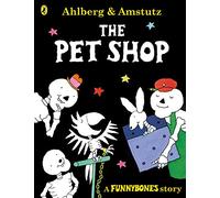 Funnybones: The Pet Shop: 2