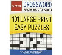 Funster Crossword Puzzle Book for Adults: 101 Large-Print Easy Puzzles