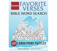 Funster Favorite Verses Bible Word Search - 101 Large-Print Puzzles: Exercise Your Brain, Nourish Your Spirit