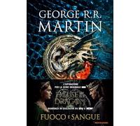Fuoco e sangue : ediz. illustrata