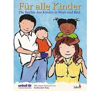 Fur alle Kinder: Die Rechte des Kindes in Wort , Hartmann, Hartmann-Waltersd.
