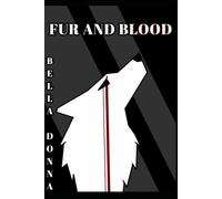 Fur and Blood