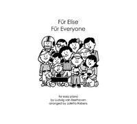Fur Elise Fur Everyone: for easy piano