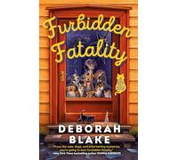 Furbidden Fatality – A Catskills Pet Rescue Mystery – Berkley Prime Crime (1)