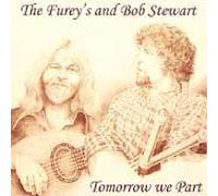 Fureys and Bob Stewart - Tomorrow We Part