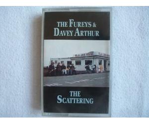 Fureys & Davey Arthur - FUREYS & DAVEY ARTHUR The Scattering cassette