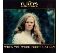 Fureys - When You Were Sweet Sixteen (A