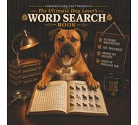 Furidian Lifestyle Presents: The Ultimate Dog Lover's Word Search Book