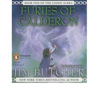Furies of Calderon (Codex Alera (Audio) #01) [ FURIES OF CALDERON (CODEX ALERA (AUDIO) #01) ] By Butcher, Jim ( Author )Dec-01-2008 Compact Disc
