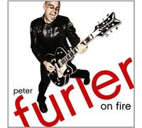 FURLER, PETER - ON FIRE