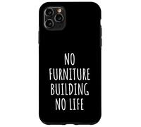Furniture Building Lover Men Women Kids Case for iPhone 11 Pro Max