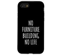 Furniture Building Lover Men Women Kids Case for iPhone SE (2020) / 7 / 8