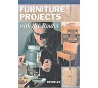 Furniture Projects with the Router