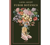 Furor Botánico / Botanical Frenzy (Lumen Gráfica)