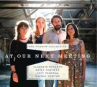 FURROW COLLECTIVE THE THE FURROW COLLECTIVE: AT OUR NEXT MEETING - CD