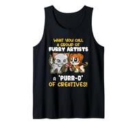 Furry Artists A 'Purr-D' of Creatives Quotes for Pet Owners Tank Top
