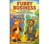 Furry Business: A Planetary Misunderstanding