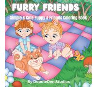 Furry Friends: Simple Cute Puppy & Friends Coloring Books