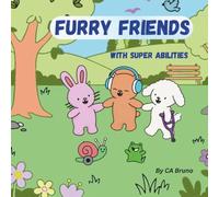 Furry Friends with Super Abilities