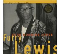 Furry Lewis - Good Morning Judge [VINYL]