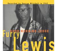 Furry Lewis - Good Morning Judge [VINYL]