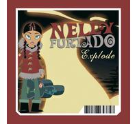 Furtado,nelly - Explode (pock It)