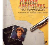 Further Adventures by Holly Hofmann (2005-06-10)