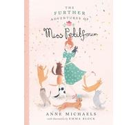 Further Adventures Of Miss Petitfour, The