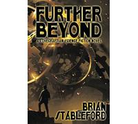 Further Beyond: A Lovecraftian Science Fiction Novel