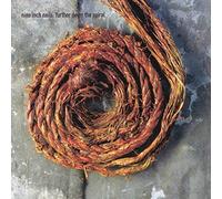 Further Down The Spiral by NINE INCH NAILS (1998-10-20)