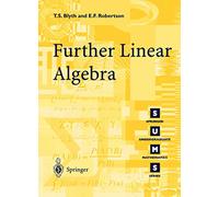 Further Linear Algebra – Springer Undergraduate Mathematics Series