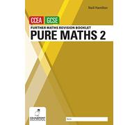 Further Mathematics Revision Booklet for CCEA GCSE: Pure Maths 2