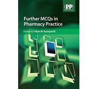 Further MCQs in Pharmacy Practice