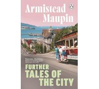 Further Tales Of The City: Tales of the City 3 (Tales of the City)