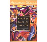 Further Tales Of The City - Volume Three In The Tales Of The City Series