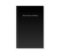 Furtryvl The 44 Laws Of Peace, Inner Peace Book, Portable The Laws Of Peace Book Indispensable Guide To Harmony, Peace Note Book for Harmonious Interpersonal Communication