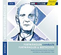 Furtwängler Conducts Furtwaengler & Beethoven
