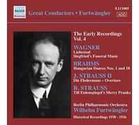 Furtwangler: Early Recordings 4 (Wagner/ Brahms/ j. Strauss Ii/ R. Strauss)[CD]