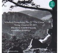 Furtwangler Wilhelm & Amadeus Quartet - Schubert Symphony No.9 / String Quartet d 887