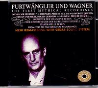 Furtwangler Wilhelm - First Mythical Recordings