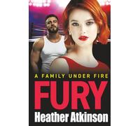 Fury: A hard-hitting, gritty gangland thriller from Heather Atkinson (The Bloody MacGregors, 1)
